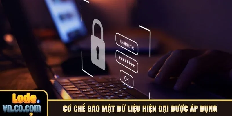 Cơ chế bảo mật dữ liệu hiện đại được áp dụng