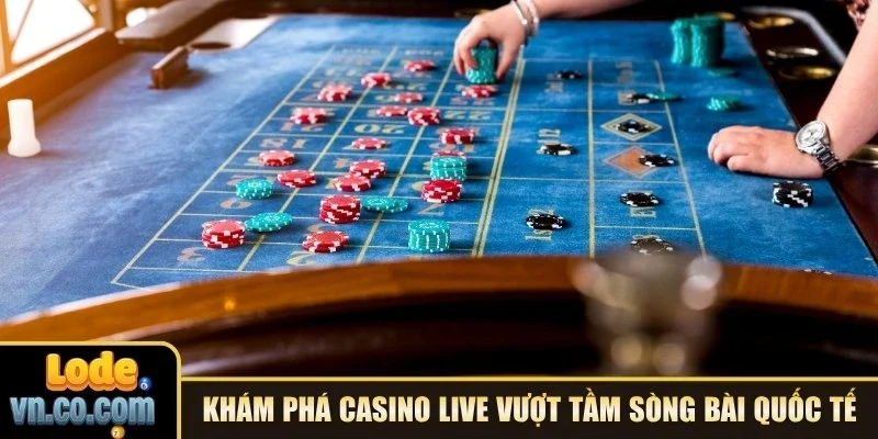 Khám phá casino live Zo88 vượt tầm sòng bài quốc tế