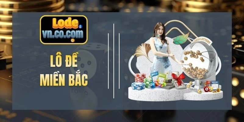 Lô Đề Miền Bắc