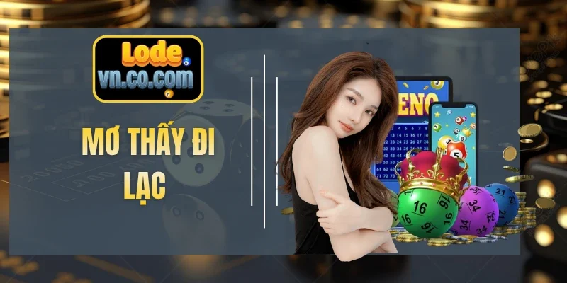 Mơ Thấy Đi Lạc