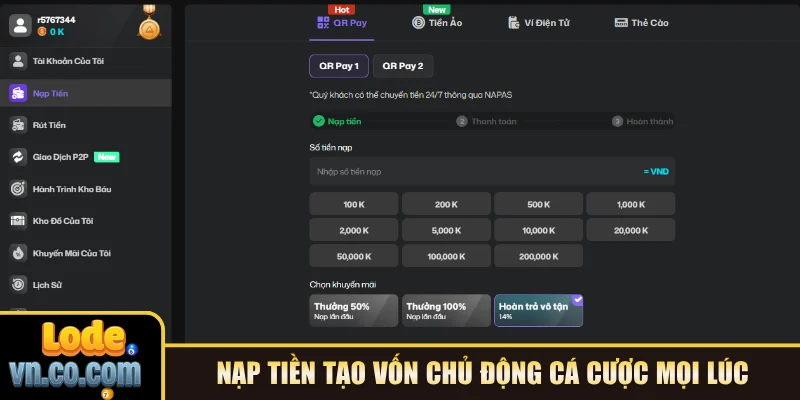 Nạp tiền tạo vốn chủ động cá cược mọi lúc